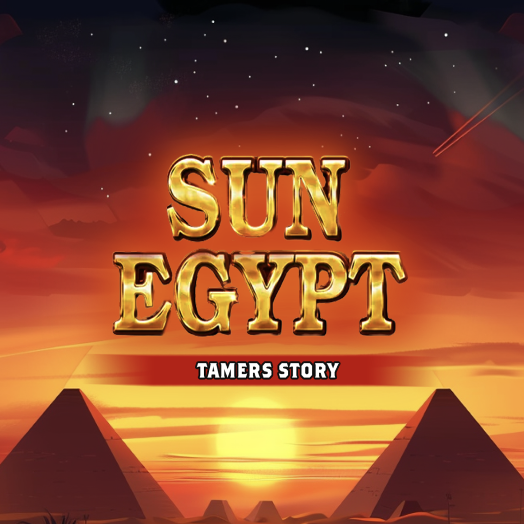 Sun Egypt: Tamers Story